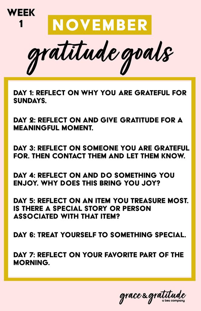 Week 1: Gratitude Goals