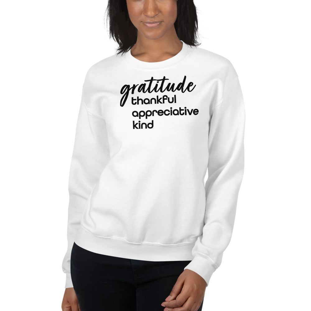 "Gratitude is" Unisex Sweatshirt (5867153752232)
