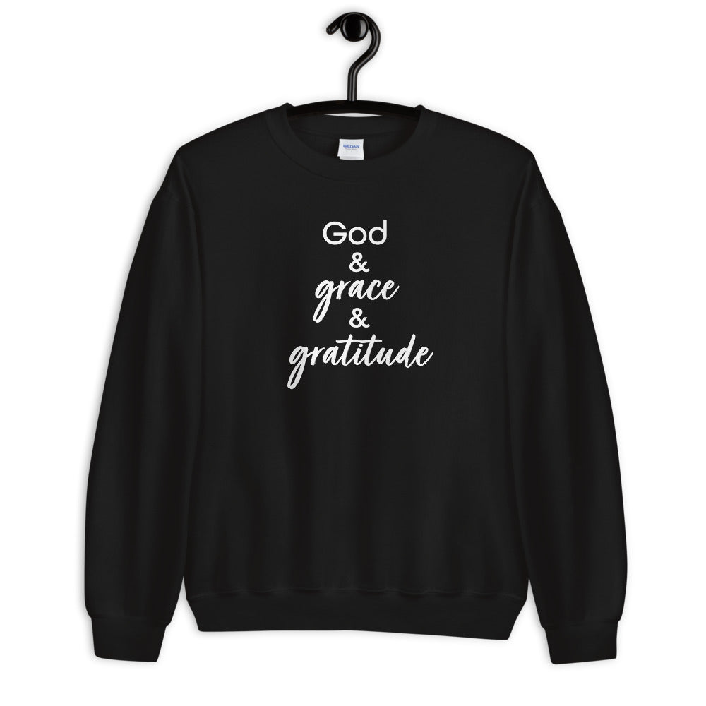 “God, Grace & Gratitude” Unisex Sweatshirt (5831658897576)